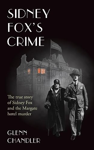 Sidney Fox's Crime