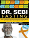 Dr Sebi Fasting