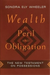 Wealth as Peril and Obligation