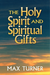 The Holy Spirit and Spiritual Gifts