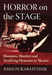 Horror on the Stage