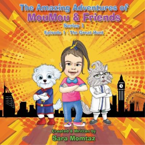 The Amazing Adventures of MouMou & Friends