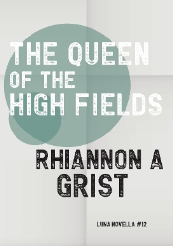 The Queen of the High Fields