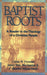 Baptist Roots