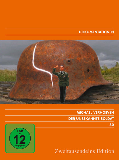 Der unbekannte Soldat. Zweitausendeins Edition Dokumentation 30.