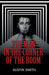 The Man in the Corner of the Room