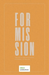 For Mission