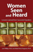 Women Seen and Heard