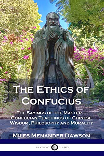 The Ethics of Confucius
