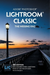 Adobe Photoshop Lightroom Classic - The Missing FAQ (2022 Release)