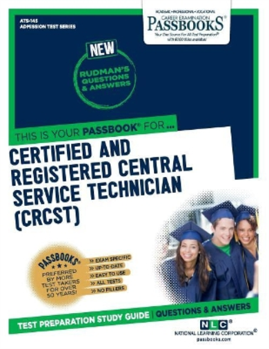 Certified and Registered Central Service Technician (Crcst) (Ats-145)