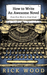 How to Write an Awesome Novel