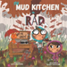 My Mud Kitchen is Rad