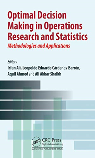 Optimal Decision Making in Operations Research and Statistics