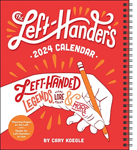 The Left-Hander's 12-Month 2024 Weekly Planner Calendar