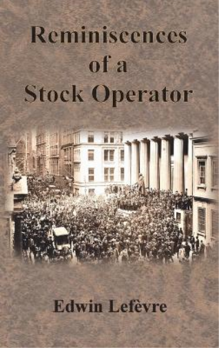 Reminiscences of a Stock Operator