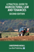 A Practical Guide to Agricultural Law and Tenancies 2nd Ed