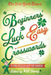 New York Times Beginners' Luck Easy Crosswords