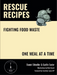 Rescue Recipes
