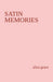 satin memories