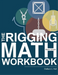 The Rigging Math Made Simple Workbook