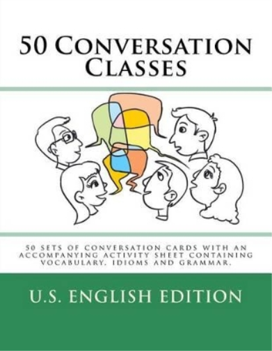 50 Conversation Classes - American English edition