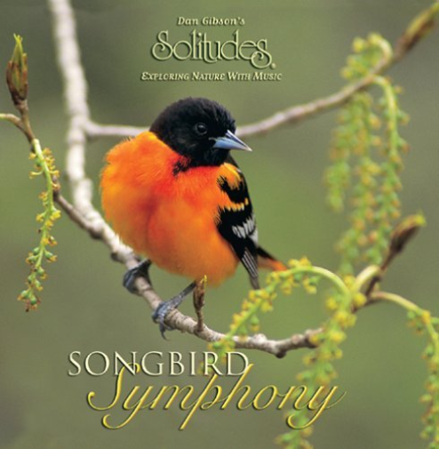 Dan Gibson - Solitudes - Songbird Symphony