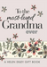 To the Most-Loved Grandma Ever