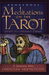 Meditations on the Tarot