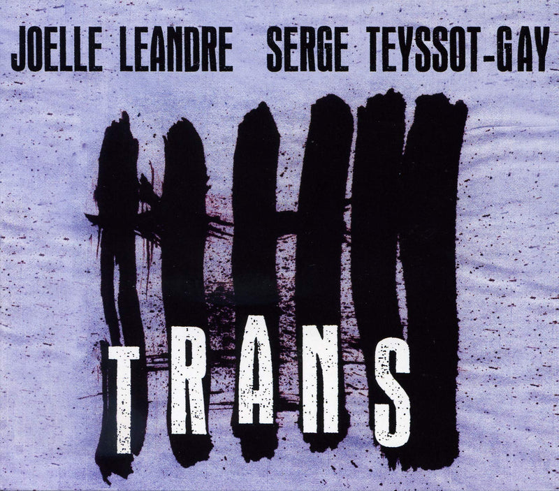 Leandre Joelle Teyssot Gay Serge - Trans