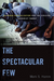 The Spectacular Few