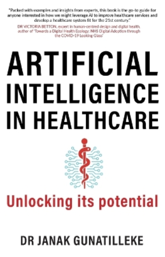 Artificial Intelligence in Healthcare