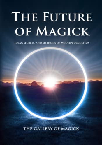 The Future of Magick