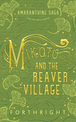 Mikoto and the Reaver Village