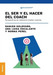 El Ser Y El Hacer Del Coach