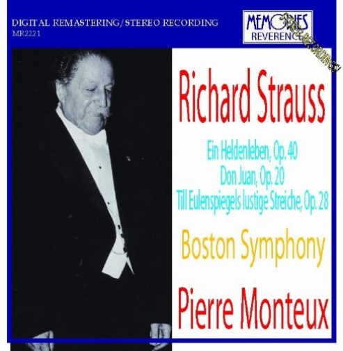Strauss Don Juan / Till Eulenspiegel / Ein Heldenleben. (Boston Symphony Orchestra/ Pierre Monte