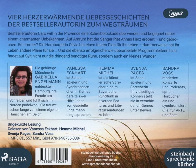 Zwischen den Wellen glitzert das Glück: Vier Frauen. Vier Sehnsuchtsorte. Vier Lebensträume.