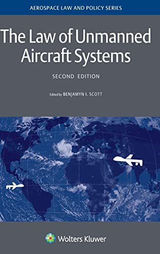 The Law of Unmanned Aircraft Systems