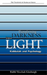 Transforming Darkness Into Light
