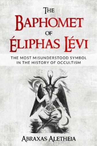 The Baphomet of Éliphas Lévi