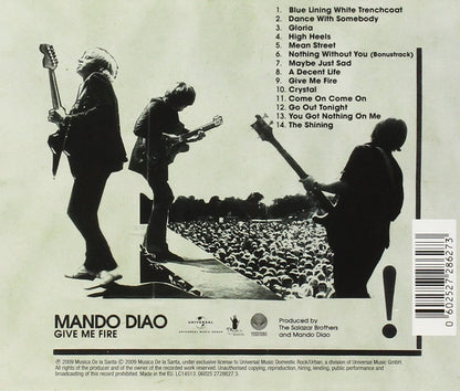 Mando Diao - Give Me Fire (new Version)