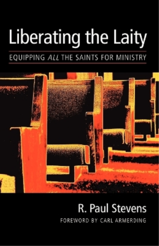 The Liberating the Laity