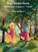 Yogi Superhero Adventures in Nature - Forest