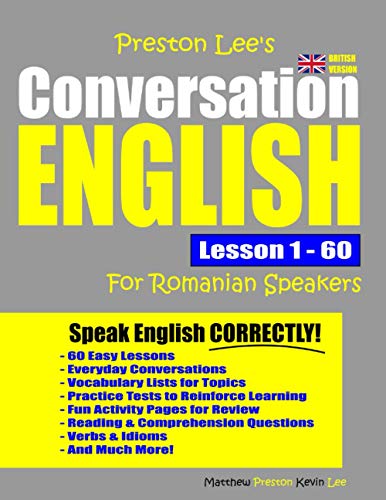 Preston Lee's Conversation English For Romanian Speakers Lesson 1 - 60 (British Version)
