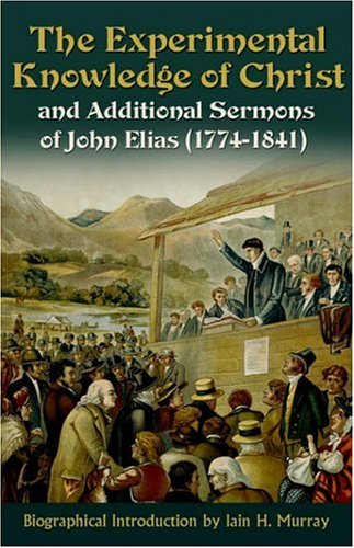The Experimental Knowledge of Christ