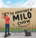 The Adventures of Milo Chow