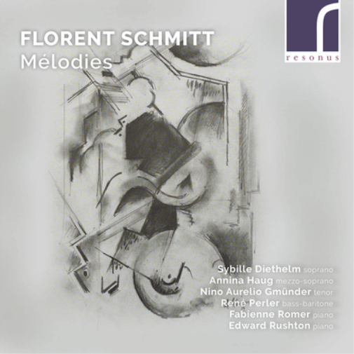 Florent Schmitt: Mélodies