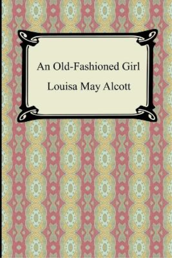 An Old-Fashioned Girl