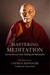 Mastering Meditation