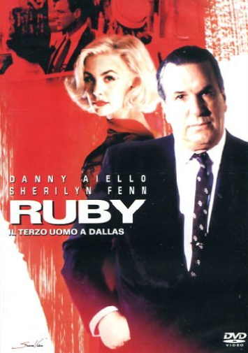 Ruby - Il terzo uomo di Dallas